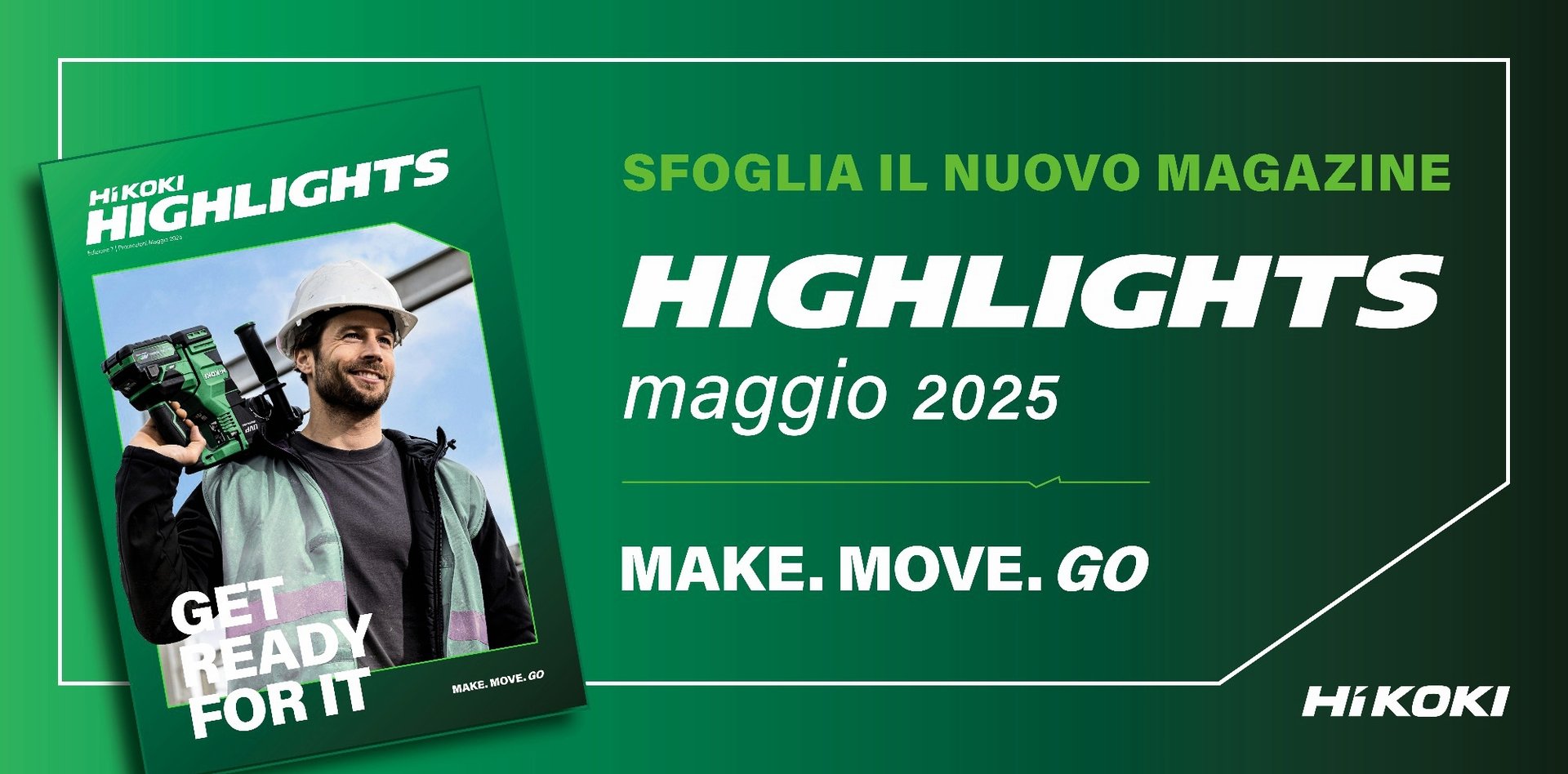 HiKOKI Magazine - HIGHLIGHTS