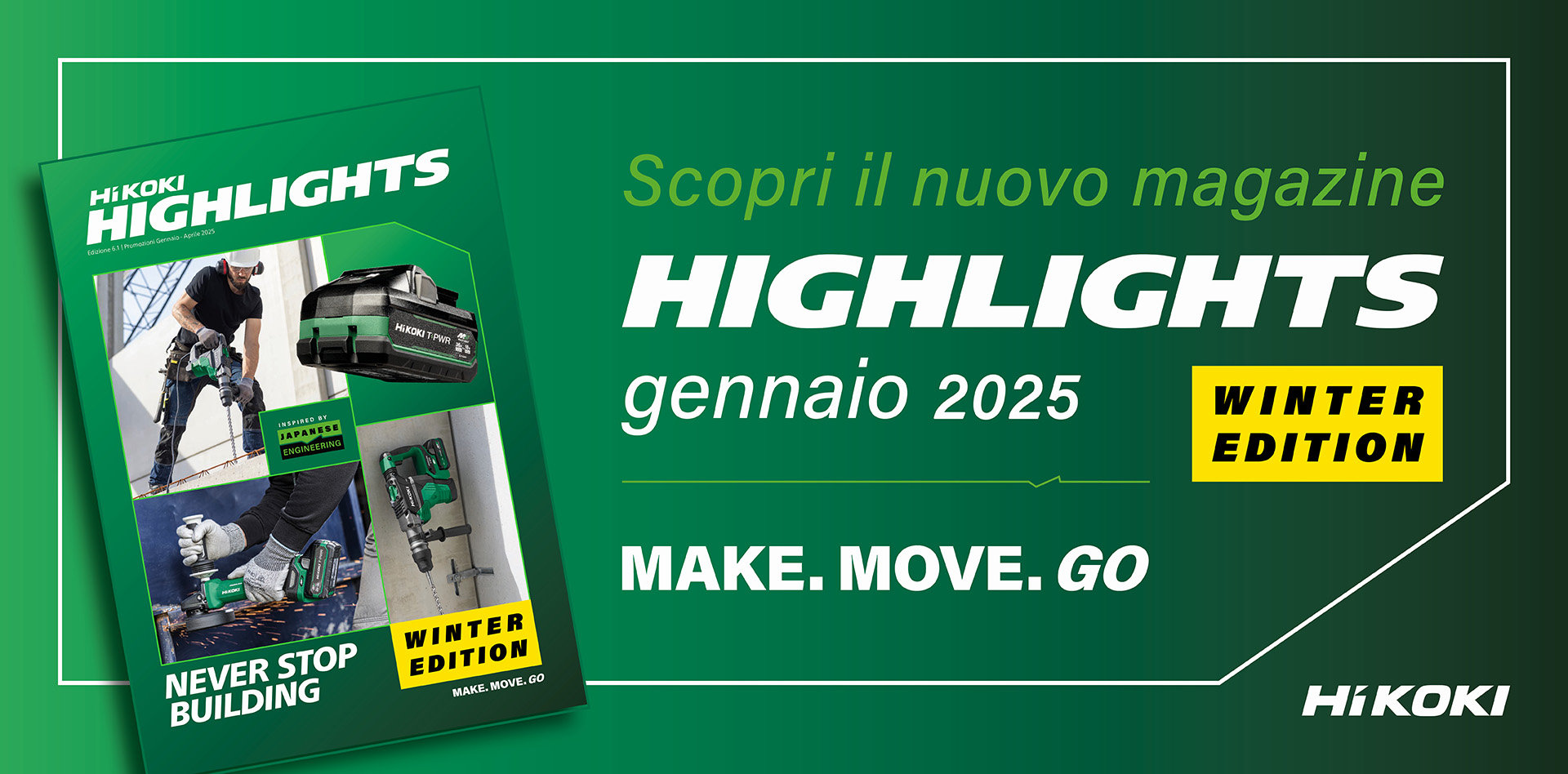 HiKOKI Magazine - HIGHLIGHTS
