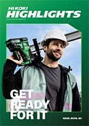 HiKOKI HIGHLIGHTS - Magazine Maggio 2025